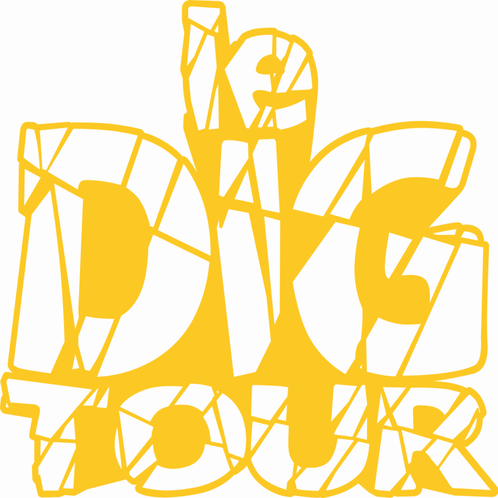 Dig Tour